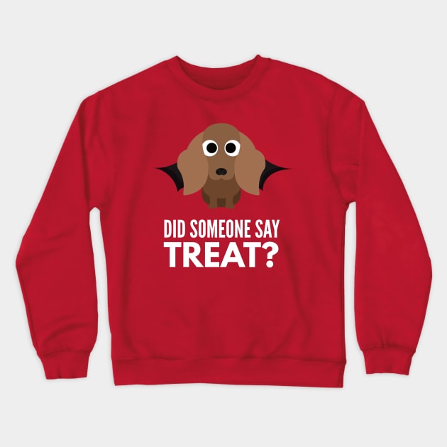 Dachshund Halloween Trick or Treat Crewneck Sweatshirt by DoggyStyles